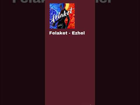 Felaket Ezhel