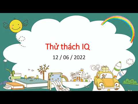 Video thử thách IQ | đố vui toán học | toán vui vẻ | đố vui - youtube