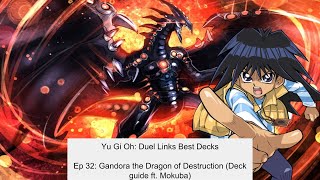 gandora yugioh deck the Dragon of Destruction trading and collectible card game (TCG/CCG) Yu Gi Oh Duel Links