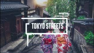 Lo-Fi Japanese Chill by Infraction [No Copyright Music] / Tokyo Streets