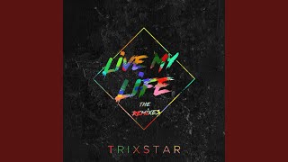 Live My Life (Selec&#39;s Spark Ignite Remix)