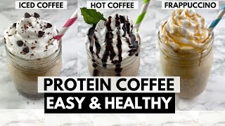 Protein Coffee | Healthy Coffee Recipes ( 3 delicious ways!!! )