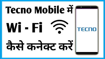 Tecno Phone Me Wifi Kaise Connect Kare | How To Connect Wifi In Tecno Mobile