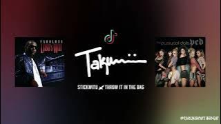 Stickwitu x Throw It In The Bag (DJ Takumii Mashup) TIK TOK SPEED