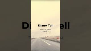 Diane Tell - Tournée Haïku - Saison 2