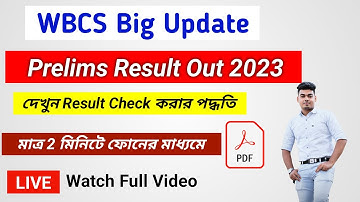WBCS 2023 Prelims Result Out | Wbcs preliminary Result 2023 | #wbcs #wbpsc #prelims #prelimsresults