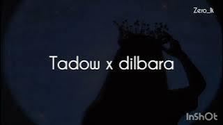 Tadow x Dilbara || Edit audio 🎧💙🎶#youtube #trending #viral #foryou #song #fypシ #srilanka #editaudio