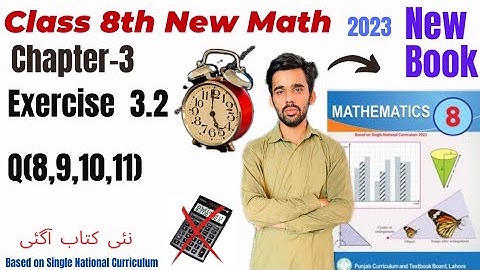 Exercise 3.2 (Q.8,9,10,11) | Class 8th Math New Book 2023 | SNC