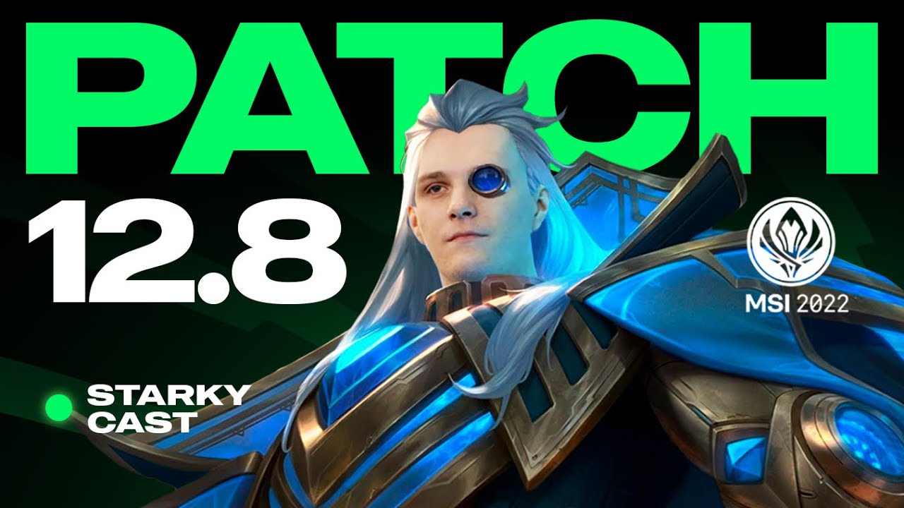 ПАТЧ 12.8 | КУЧА ИЗМЕНЕНИЙ ПОД MSI, ПЕРЕДЕЛАЛИ СВЕЙНА! | LEAGUE OF ...