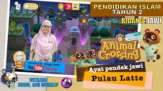 Pendidikan Islam Tahun 2 : membaca ayat pendek tulisan jawi (Game Animal Crossing New Horizons)
