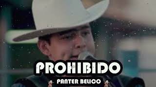 Panter Belico - Prohibido (Corridos Belicos 2023)