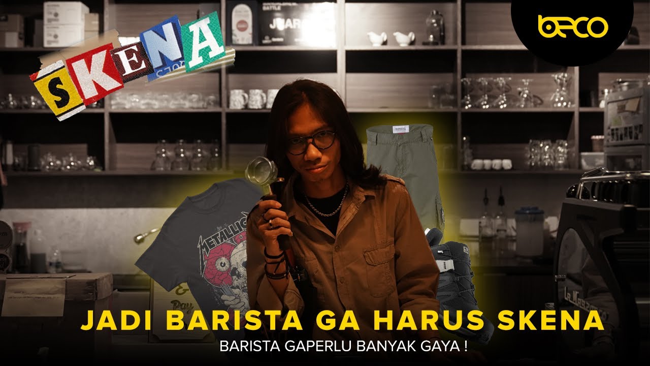 Jadi Barista Ga Harus Skena ! Jadi Barista Ga Harus Banyak Gaya #BecovapeOnDuty