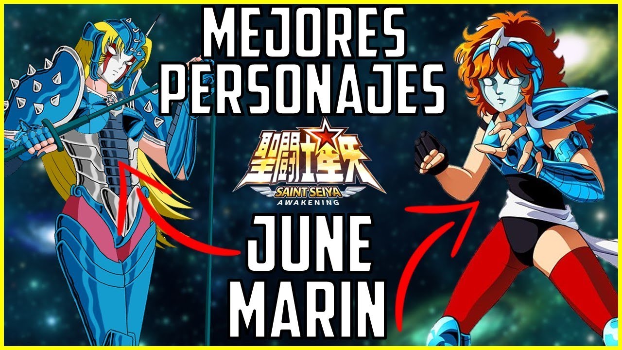 MEJORES PERSONAJES en SAINT SEIYA AWAKENING (I) JUNE de