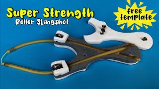 How to Make the Best Super Strength Roller Slingshot Ever