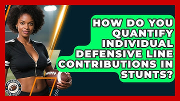 How Do You Quantify Individual Defensive Line Contributions In Stunts? - Gridiron Data Digest