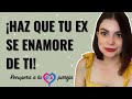 ¿CÓMO HACER que tu EX PAREJA se ENAMORE? | COACH BRENDA PORRAS