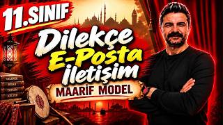 11.SINIF | Dilekçe, E-Posta, İletişim | Maarif Model | Rüştü Hoca