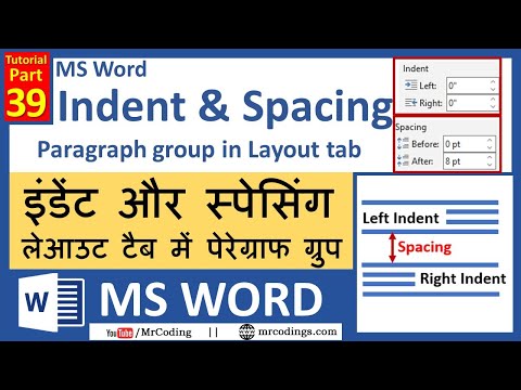 MSWORD-039-Indent | Spacing in MS Word | Paragraph group in Layout tab | Hindi Tutorial