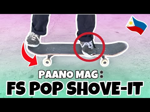 Paano Mag: FRONTSIDE POP SHOVE-IT, ang tamang pag tulak sa backfoot ⚠️