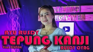 I'M RA MUNDUR (FLOUR KANJI) || AYU RUSDY || DANGDUT KOPLO RUSDY OYAG VERSION