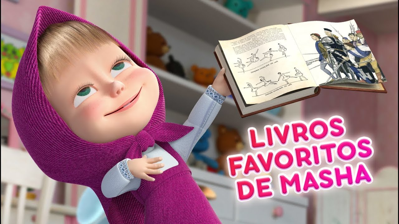 Masha e o Urso -  Livros Favoritos De Masha