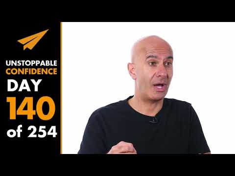 Unstoppable Confidence: Robin Sharma | Day 140 of 254 - Unstoppable Confidence: Robin Sharma | Day 140 of 254