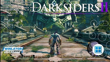 Winlator v7.1.5Amod | Darksiders II | Snapdragon 732g | Android