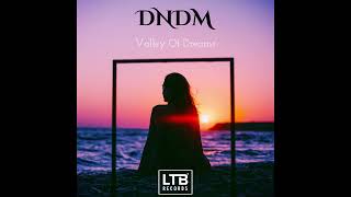 DNDM - Valley Of Dreams