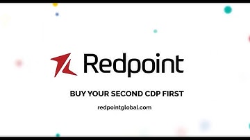 Redpoint Global - Buy Your Second CDP First