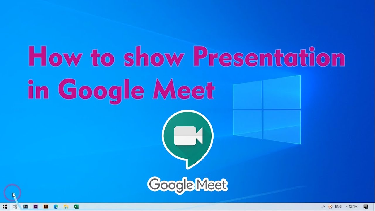 how to do presentation on google meet