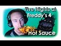Five Nights At Freddy S 4 With Hot Sauce Pain And Fear All At Once mp3