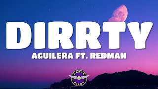 Christina Aguilera - Dirrty Ft. Redman Lyrics