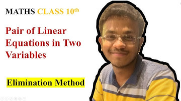 ELIMINATION METHOD | NCERT | PAIR OF LINEAR EQUATIONS IN TWO VARIABLES | CLASS 10th | MATHS