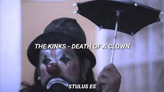 Video thumbnail of "The Kinks - Death of a Clown (Sub. Español)"