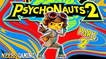 Psychonauts 2 - FULL PLAYTHROUGH  (pt.2 of 2)