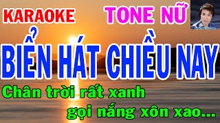 Karaoke  Biển Hát Chiều Nay Tone Nữ  Nhạc Sống  gia huy beat