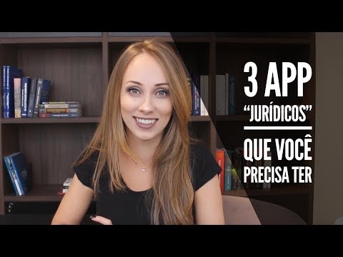 3 melhores app para advogados e acadêmicos de direito.