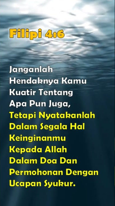 Ayat Alkitab Tentang KEKUATIRAN (1Petrus 5:7, Filipi 4:6, Mazmur 55:23, Amsal 12:25)