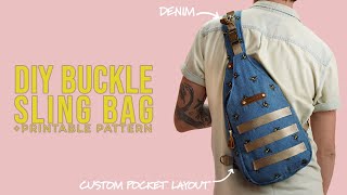 DIY Buckle Sling Bag Backpack with STEP BY STEP INSTRUCTIONS + Printable PDF Pattern (EASY PROJECT)