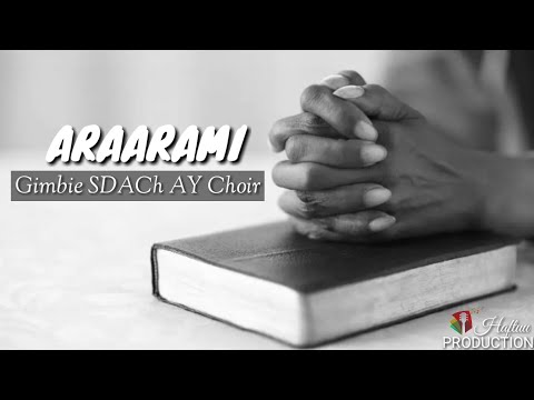 ARAARAMI Gimbie SDACh AY Choir