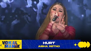 Aisha Retno - Hurt | Vokal Mania (2020)