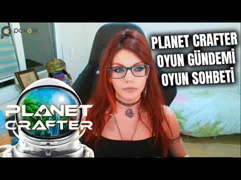 🔴[CANLI]Planet Crafterdan önce bir Oyun Sohbeti ve Haberleri - Kahveni Al Gel 