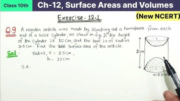 Class 10th Chapter 12 Surface Areas and Volumes Exercise 12.1 Question 9 New NCERT Maths CBSE Board