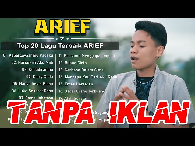 Arief Ft Yollanda Full Album Kepercayaanmu Padaku, Haruskah Aku Mati - Lagu Pop Melayu Terbaru 2021 class=