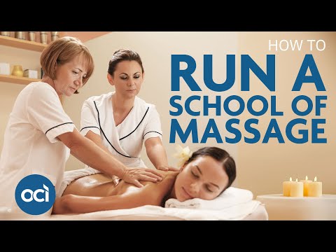 How to run a school of massage