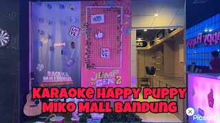 REVIEW KARAOKE HAPPY PUPPY MIKO MALL