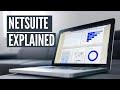 Netsuite Overview and Demonstration - #1 Deployed Cloud ERP in 2020