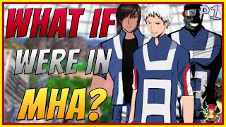 What If We Were In My Hero Academia| TEST | My Hero Academia What If screenshot 4