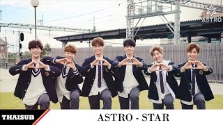 Vignette de la vidéo "[THAISUB] ASTRO - Star (별)"
