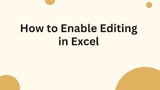 How to Enable Editing in Excel Excel Auto Enable Editing